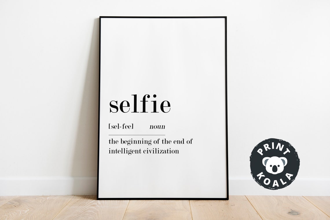 Selfie Funny Dictionary Definition Print Social Media Humor Wall Decor - Image 5