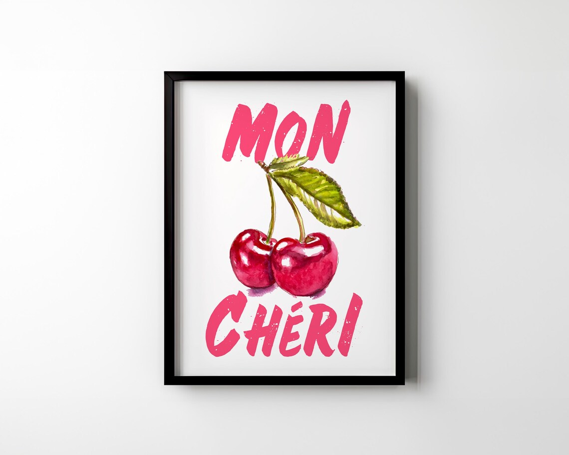 Mon Cherie Cherry French Saying Poster Print - Image 2