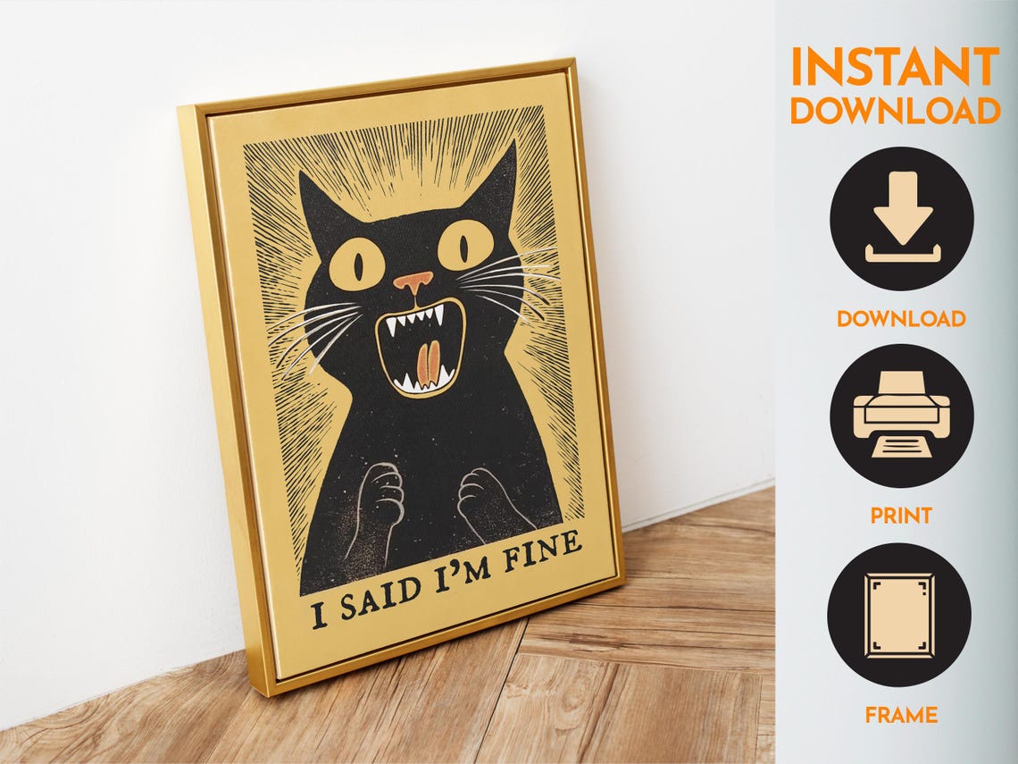 I Said I Am Fine Screaming Black Cat Funny Retro Mood Poster - Image 6