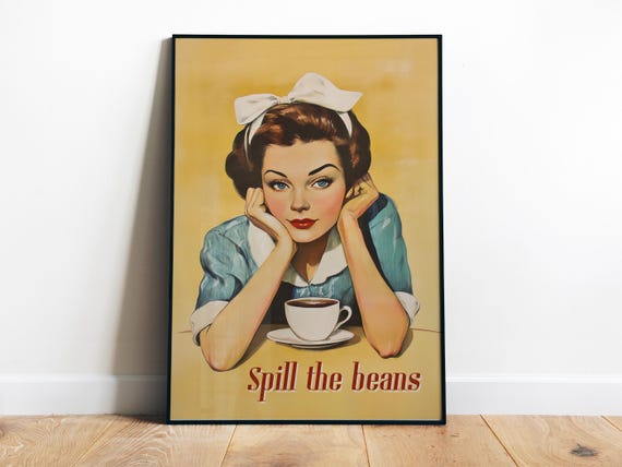 Spill The Beans Art Print Funny Kitchen Wall Art Retro Housewife Print Quarky Quote Poster Gossip Wall Art Spill The Tea Print
