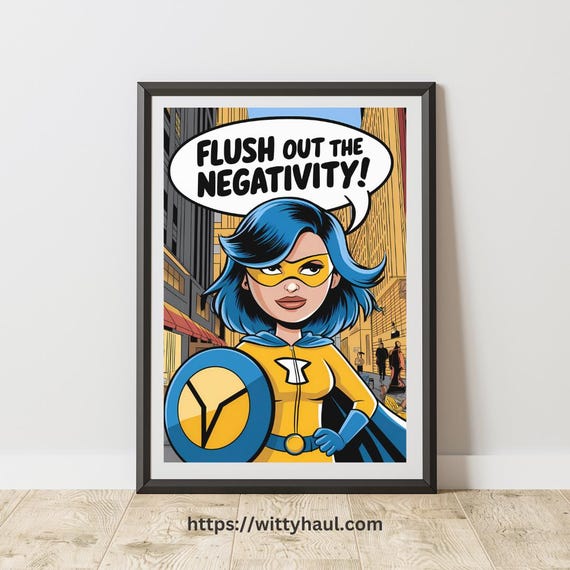 Funny Bathroom Quote, Toilet Humor Wall Art Print