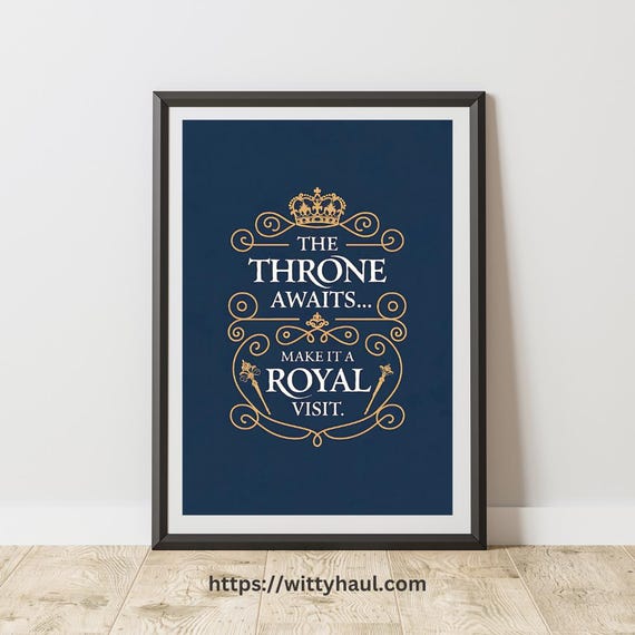Funny Bathroom Quote, Toilet Humor Poster