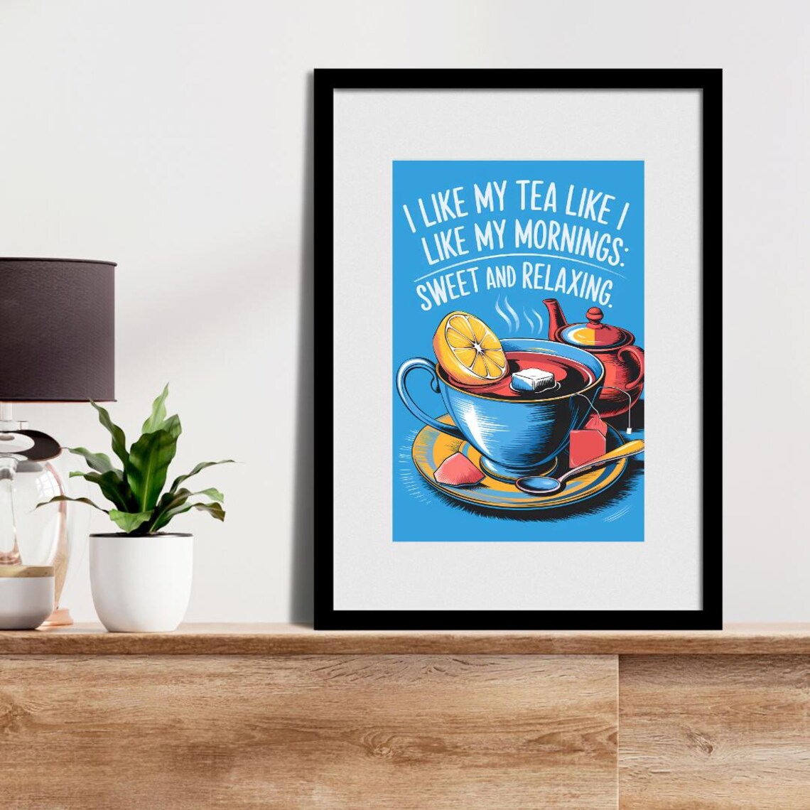 Tea Humor Art Print, Tea Lover Decor - Image 4