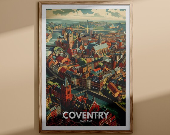 Coventry Print Coventry Poster Uk Travel Wall Art England Wall Art Decor British Travel Poster United Kingdom Print England City Art