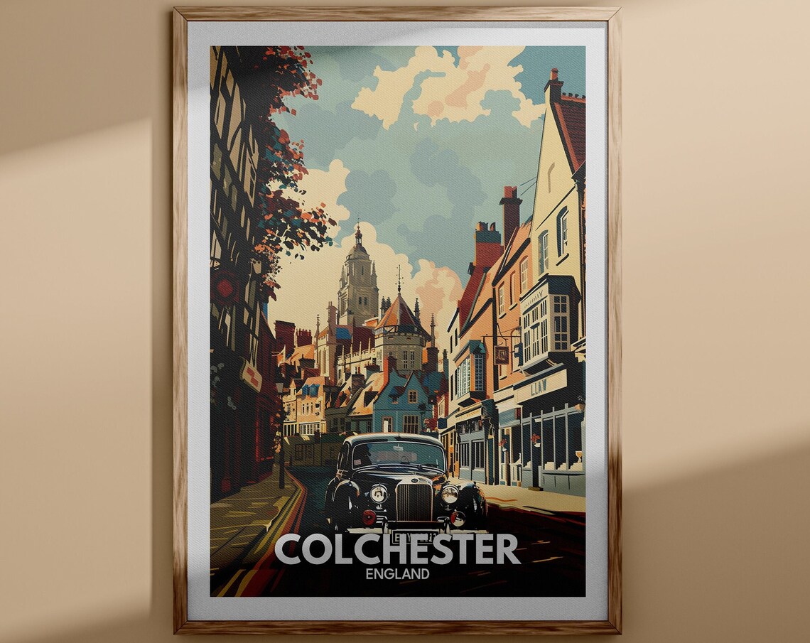 Colchester England Travel Poster Classic Car Historic Town Street