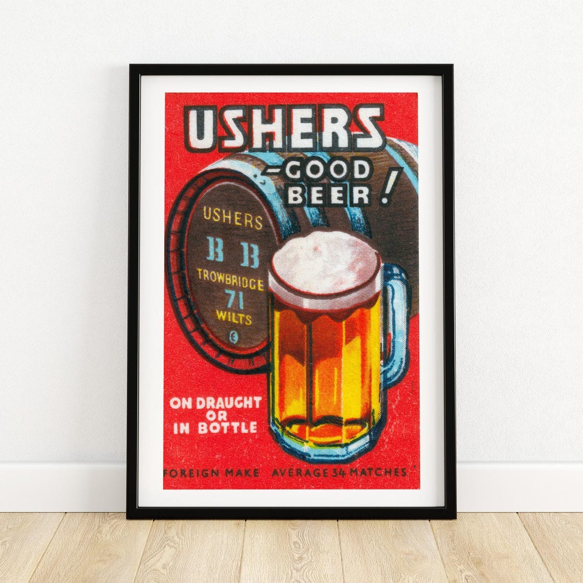 Ushers Good Beer Vintage British Beer Barrel Matchbox Label Poster
