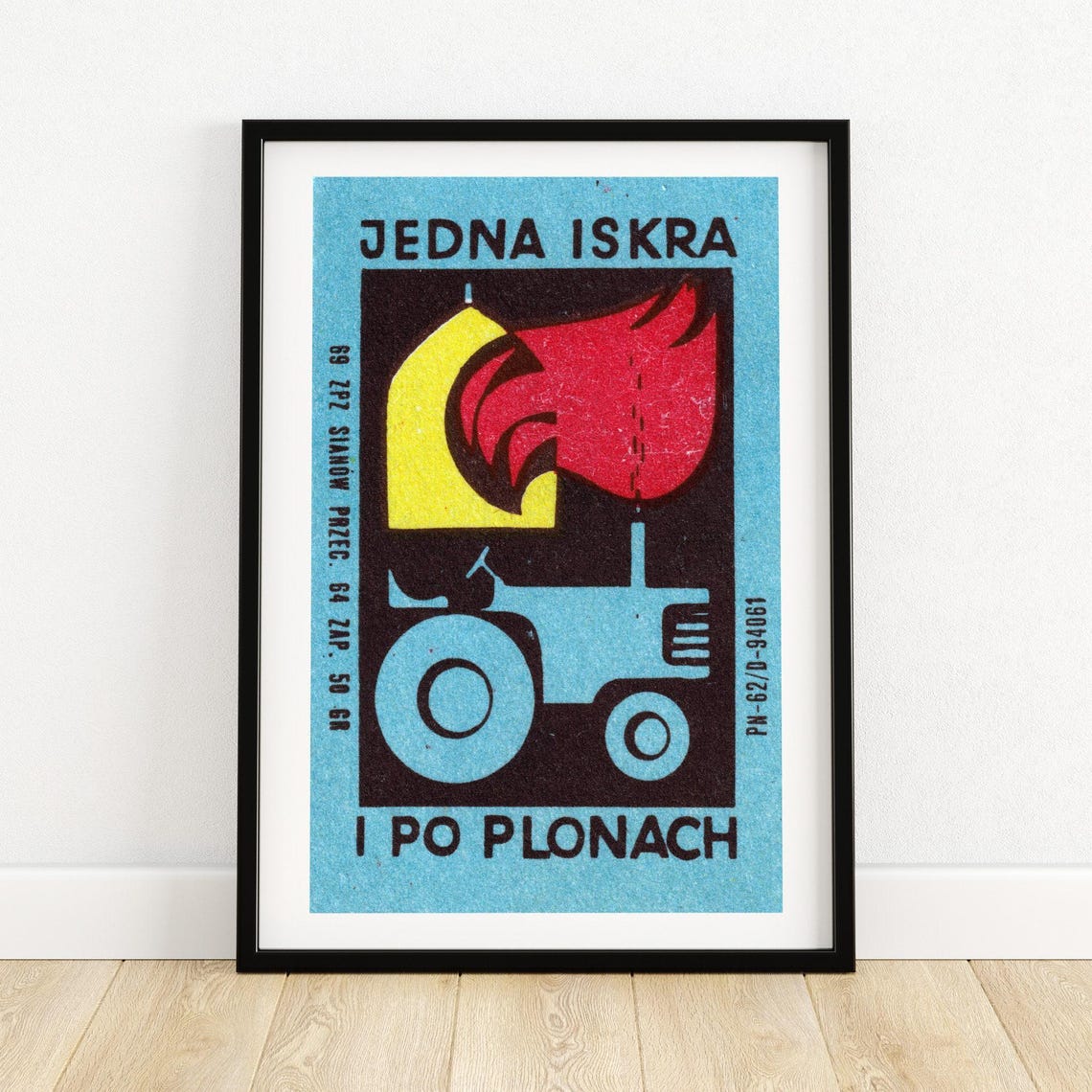 Jedna Iskra Po Plonach Polish Tractor Fire Safety Label Poster