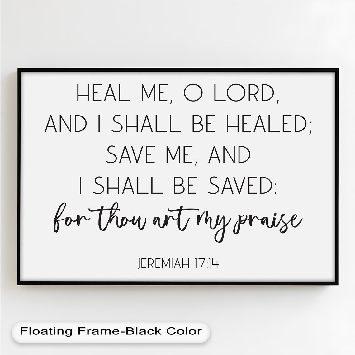 Jeremiah 17:14 Bible Verse, Healing Scripture Sign