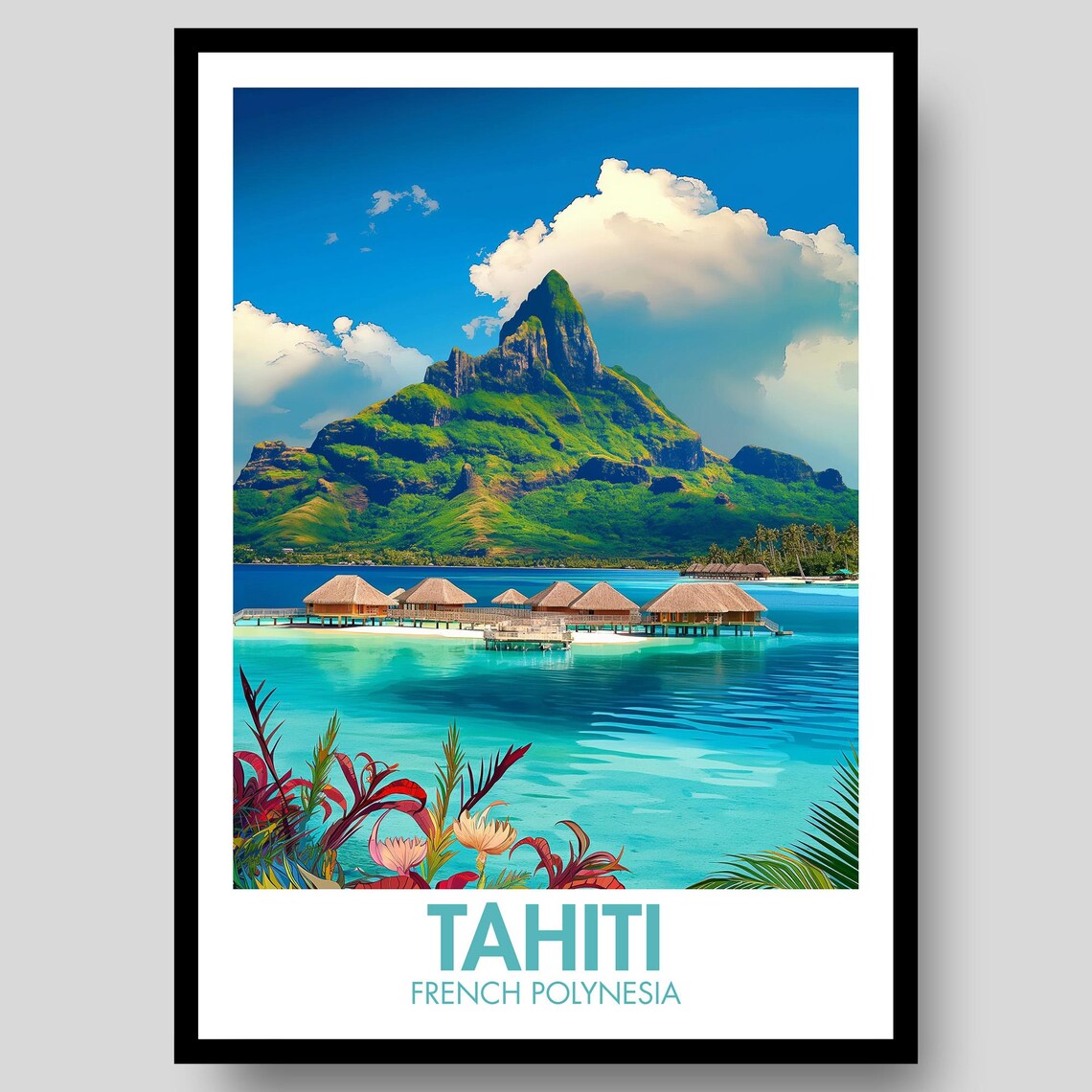 Tahiti Travel Poster, French Polynesia Island