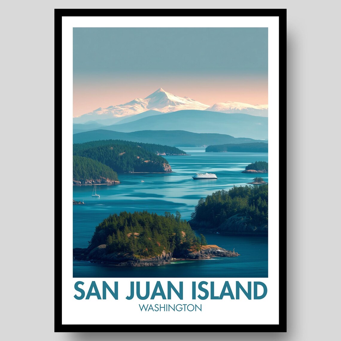 San Juan Island Washington Ferry Snowy Peak Scenic Travel Poster