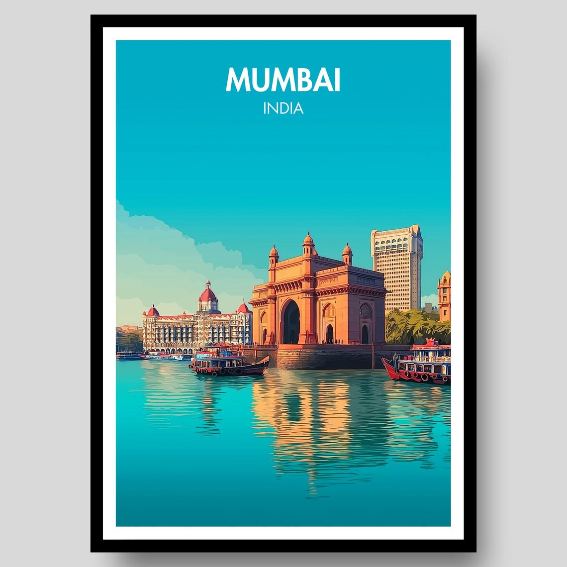 Mumbai India Gateway Waterfront Turquoise Skyline Travel Poster