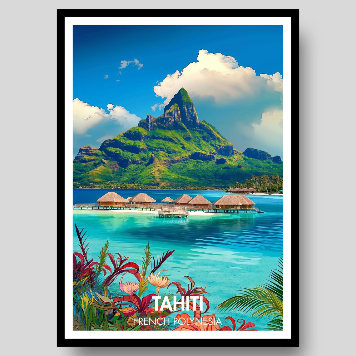 Tahiti French Polynesia Travel Poster Print
