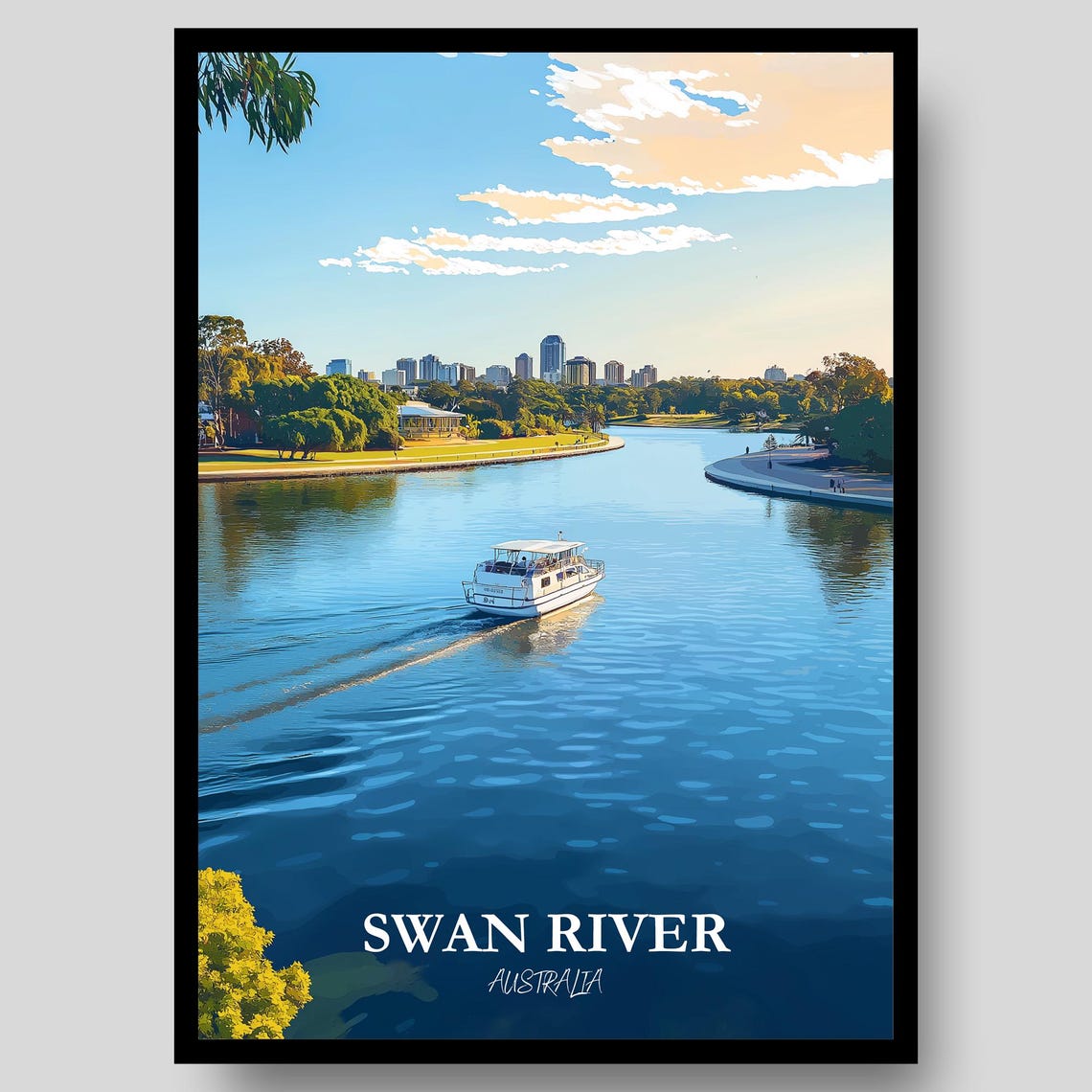 Swan River Australia Riverboat City Skyline Riverside View Poster