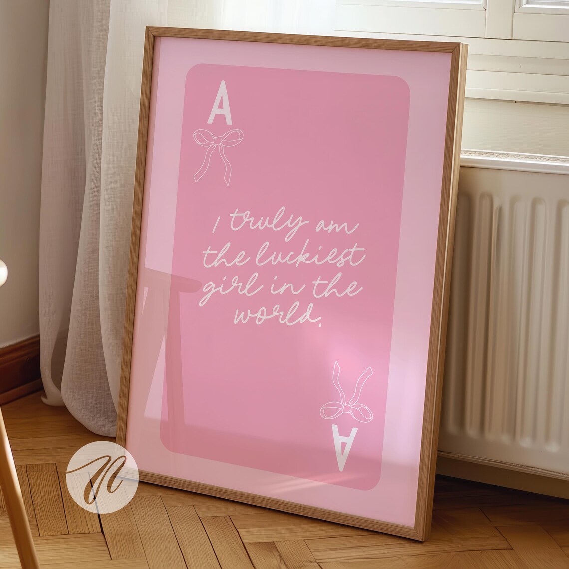 I Truly Am The Luckiest Girl In The World Pink Bow Card Poster