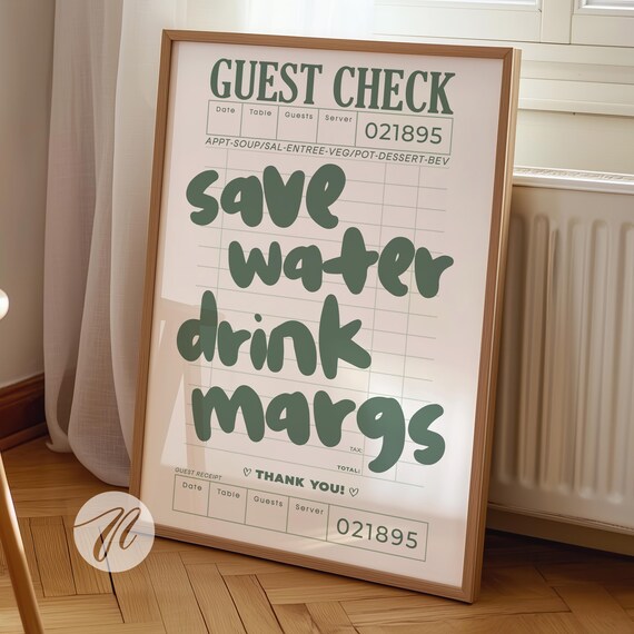 Save Water Drink Margs Guest Check Cocktail Bar Funny Poster