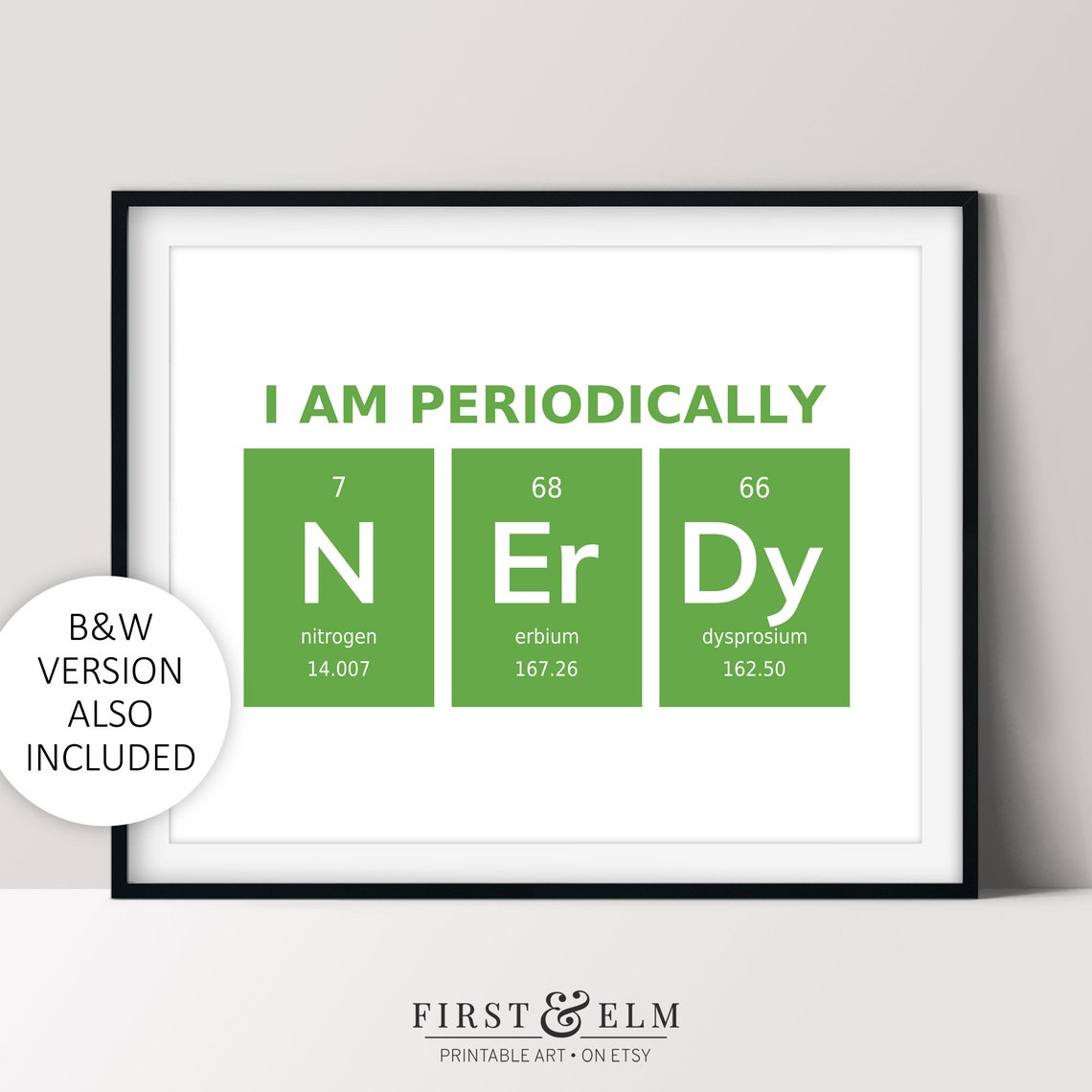 I Am Periodically Nerdy Science Chemistry Element Tiles Green Poster