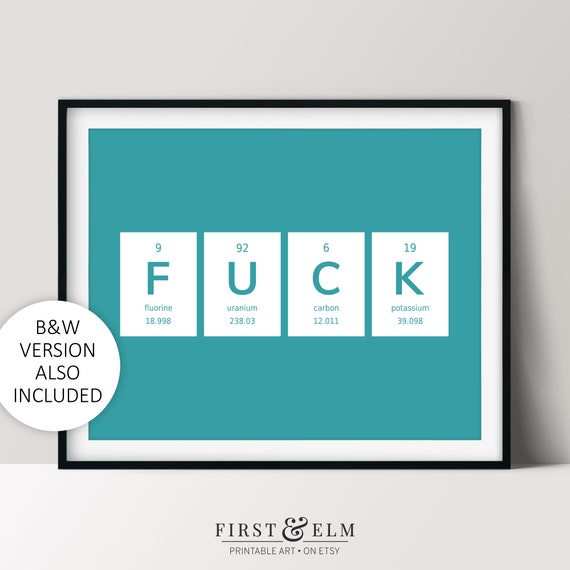 Fuck Poster Periodic Table Of Elements Science Geek Gift Funny Offensive Humor