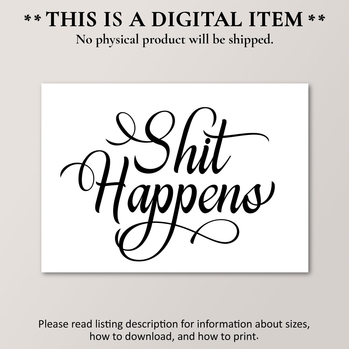 Shit Happens, Funny Home Decor Dark Humor - Image 2