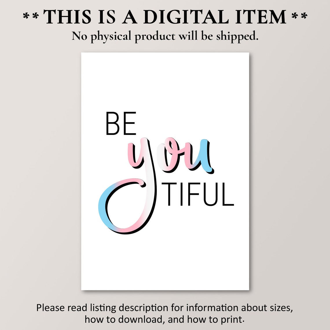 Be You Tiful Trans Pride Gradient Script Inspirational Quote Poster - Image 4
