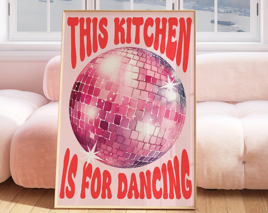 This Kitchen Is for Dancing Pink Disco Ball Retro Kitchen Poster