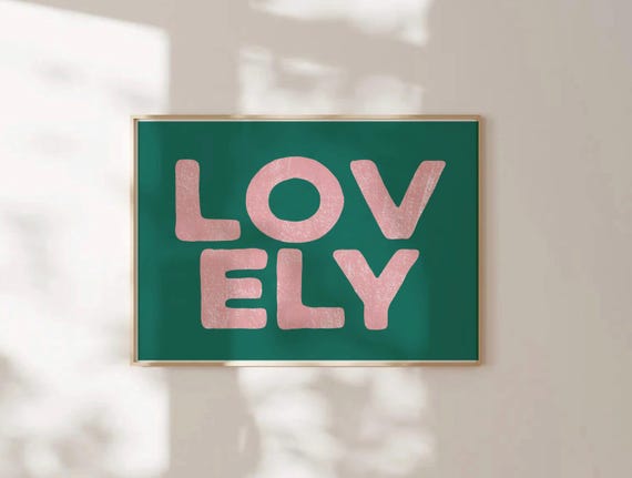 Lovely Pink Green Wall Art Lovely Typography Print Retro Trendy Bold Horizontal Poster Modern Cute Dorm Decor Lovely Quote Art Bold Art