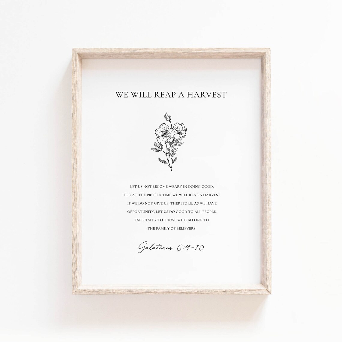 Galatians 6:9-10 We Will Reap a Harvest If We Do Not Give Up Poster - Image 2