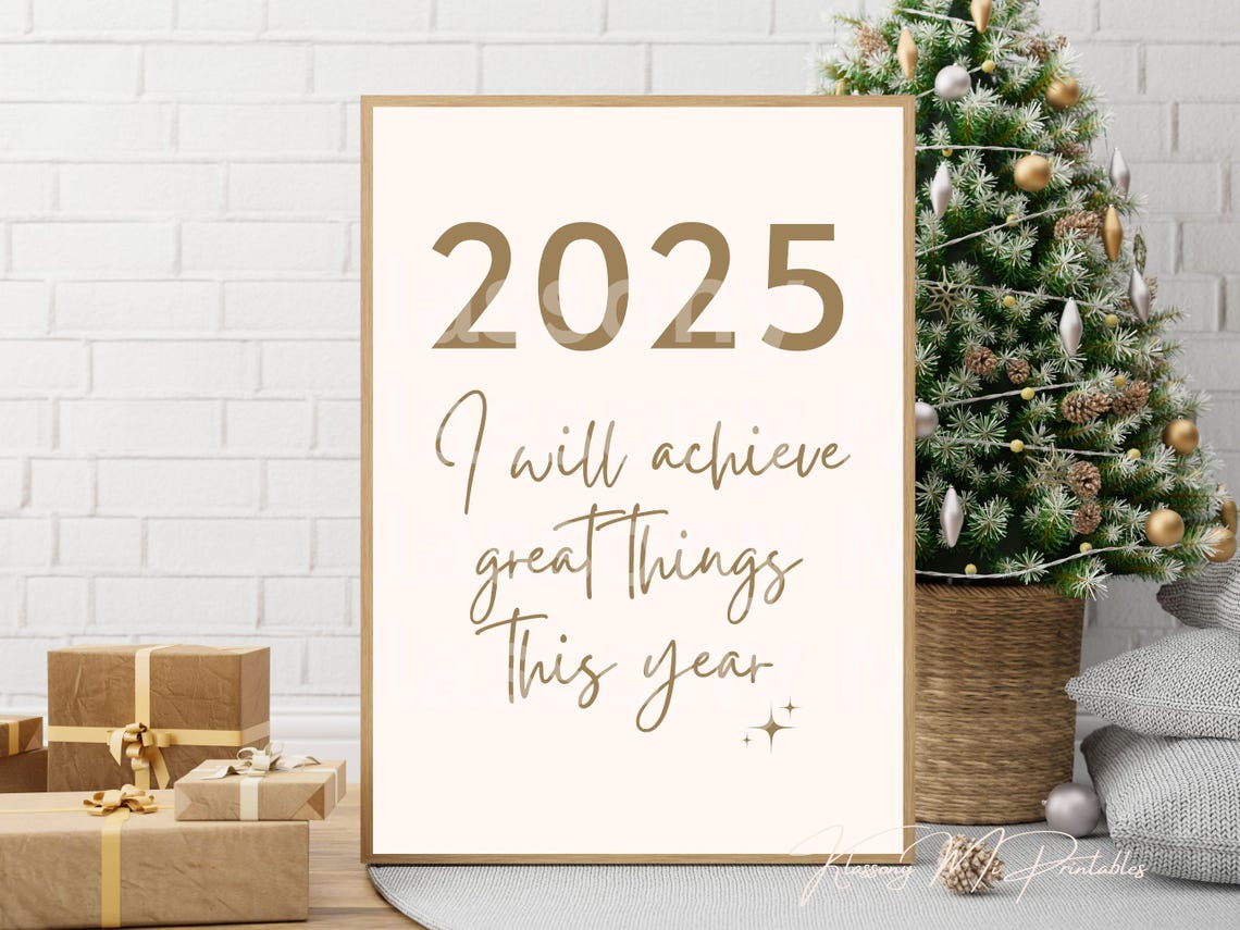2025 Gold Script Achieve Great Things Inspirational New Year Poster