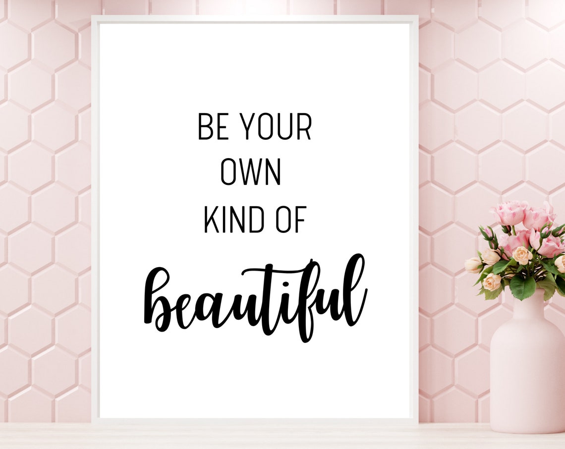 Be Your Own Kind Of Beautiful Print Tween Room Decor Girls Room Decor Teenager Room Poster Inspirational Quote Art Instant - Image 3
