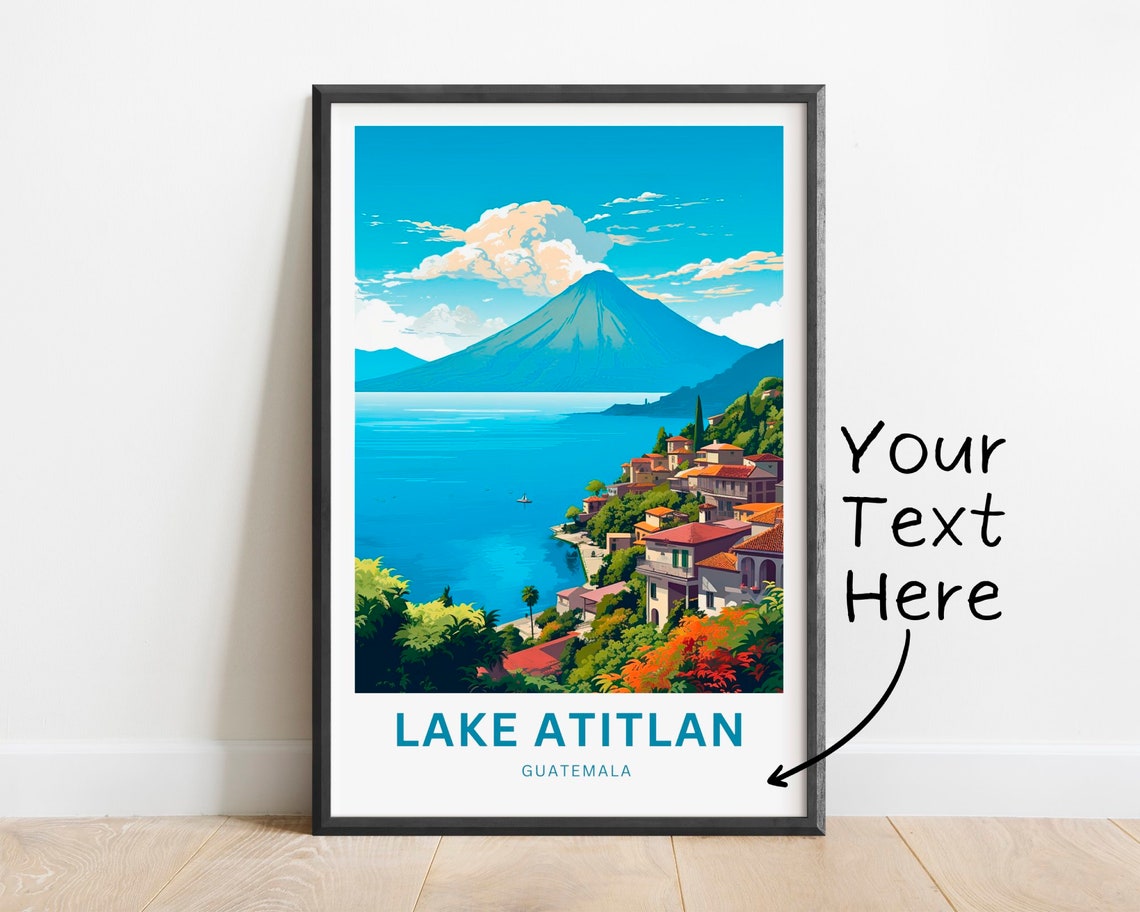 Personalized Lake Atitln Travel Print Lake Atitln Poster Guatemala Wall Art Framed Present Gift Mexico Present