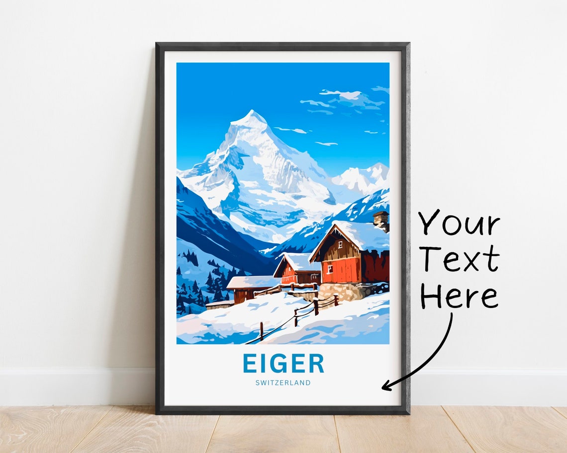 Personalized Eiger Switzerland Winter Chalets Snow Peak Poster