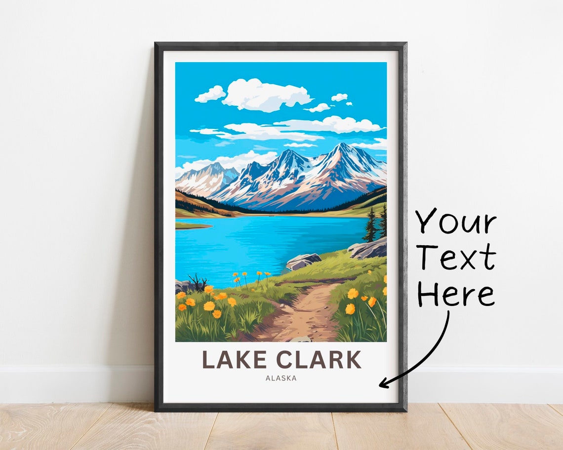 Lake Clark Alaska Personalized Custom Text Mountain Lake Trail Poster