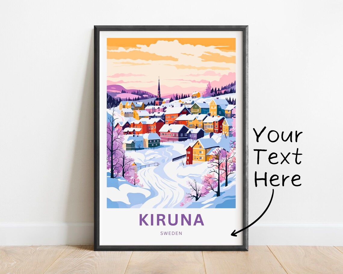 Kiruna Sweden Colorful Houses Church Snowy Scene Personalized Poster