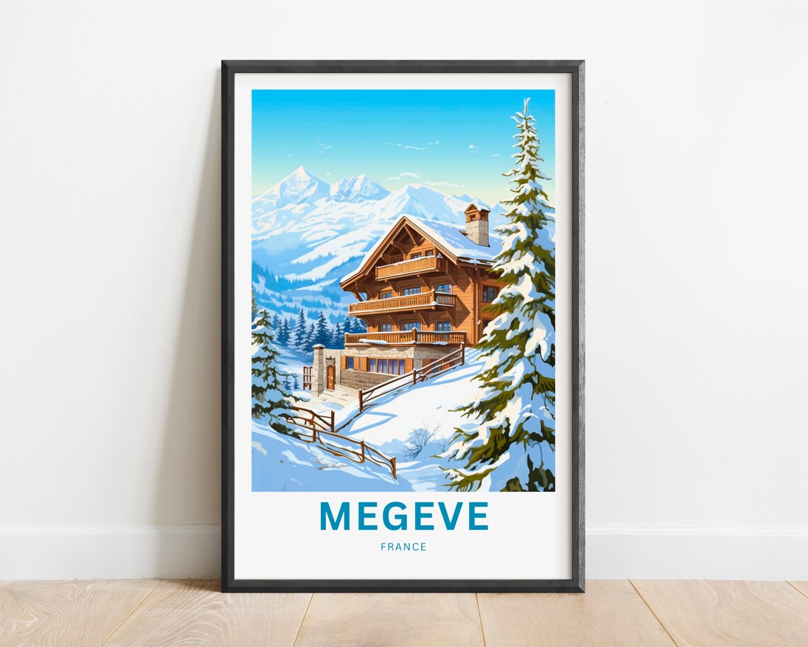 Megeve France Alpine Chalet Mountain View Travel Poster Winter Decor