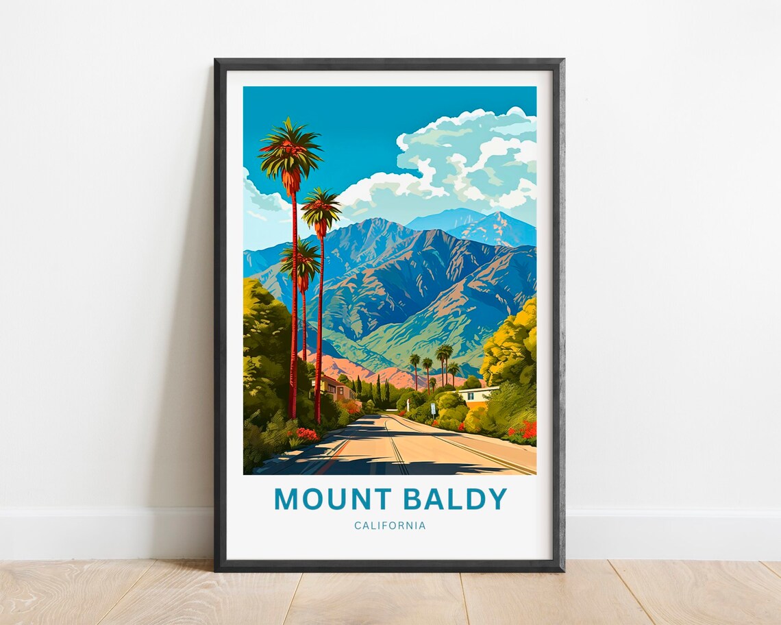 Mount Baldy California Sunlit Palm Lined Road Mountain Poster