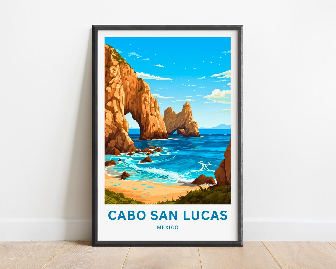 Cabo San Lucas Travel Print Cabo San Lucas Poster Mexico Wall Art Framed Present Gift Baja California Peninsula Present