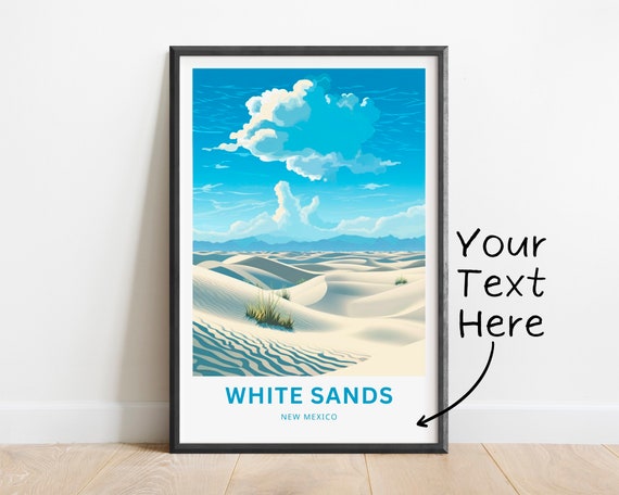 Personalized White Sands Travel Print White Sands Poster New Mexico Wall Art Framed Present Gift New Mexico Present
