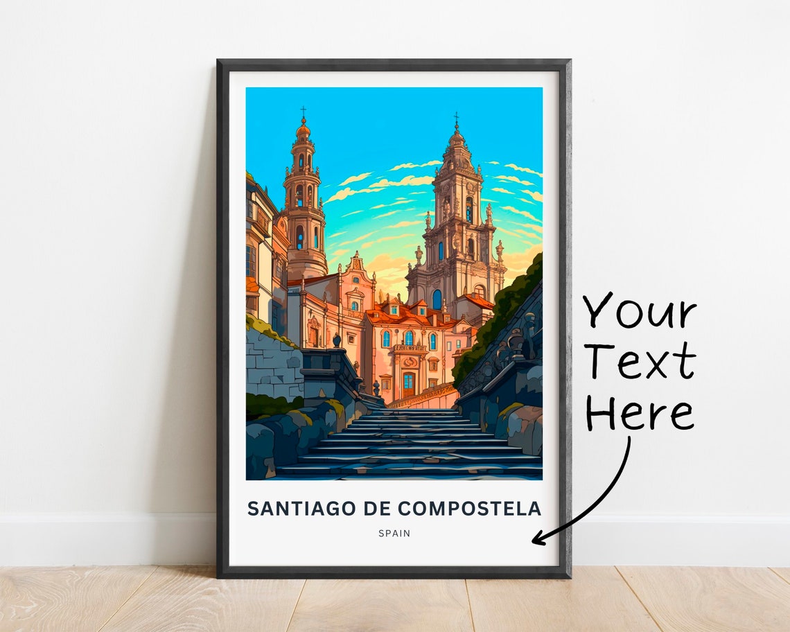 Personalized Santiago de Compostela Spain Custom Cathedral Poster