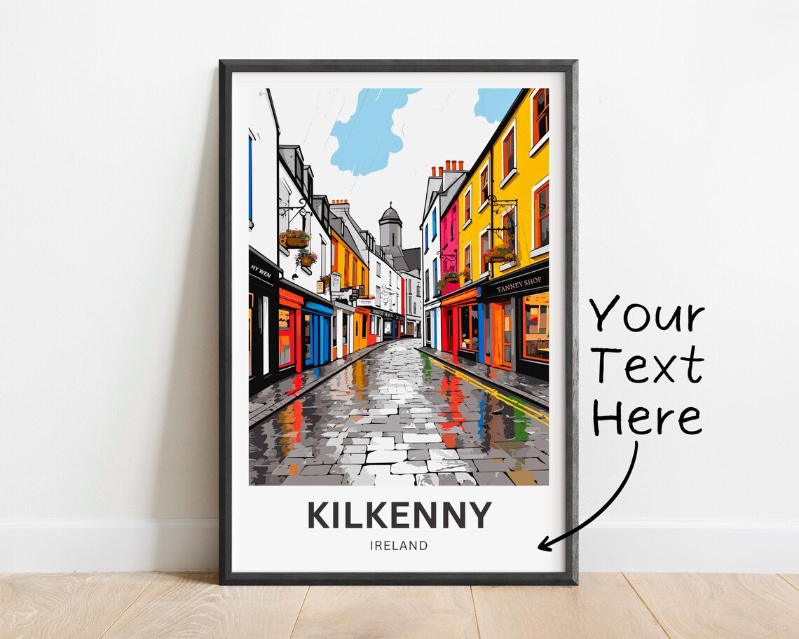 Personalized Kilkenny Ireland Colorful Shop Street Custom Poster