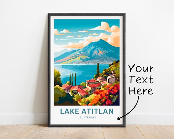 Personalized Lake Atitln Travel Print Lake Atitln Poster Guatemala Wall Art Framed Present Gift Mexico Present