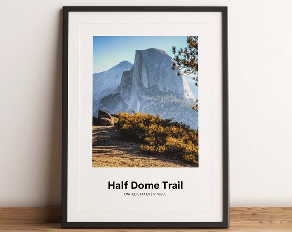 Half Dome Trail United States Famous Granite Dome Hike Poster