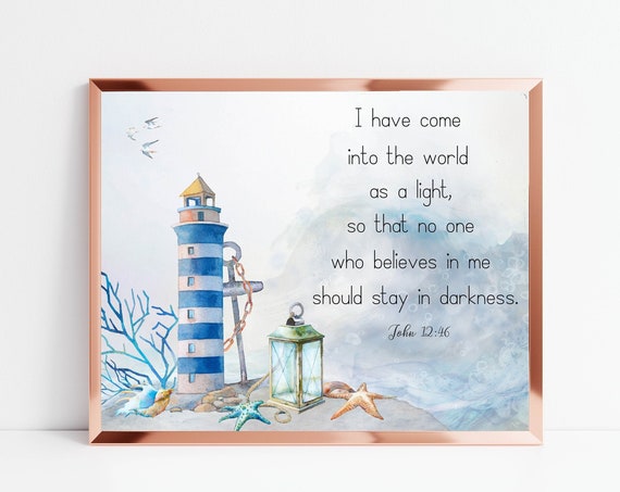 John 12:46 Lighthouse Scripture Art Print, Nautical Coastal