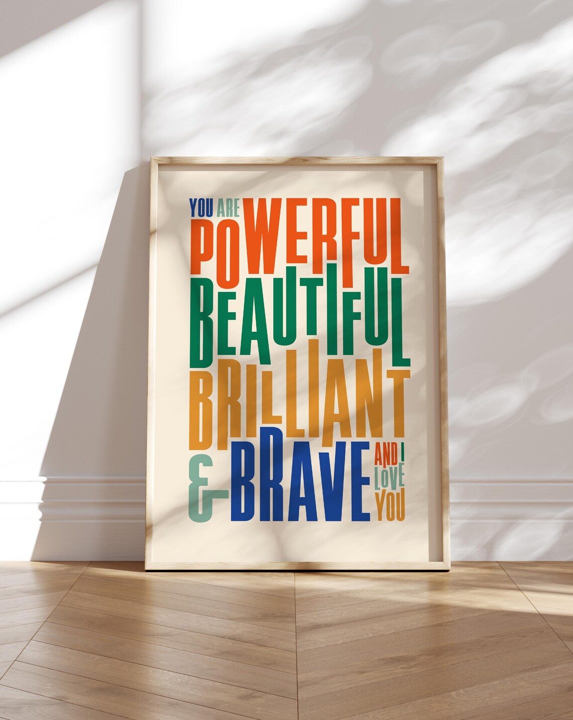 You Are Powerful Beautiful Quote Art Print