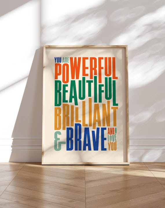 You Are Powerful Beautiful Quote Art Print