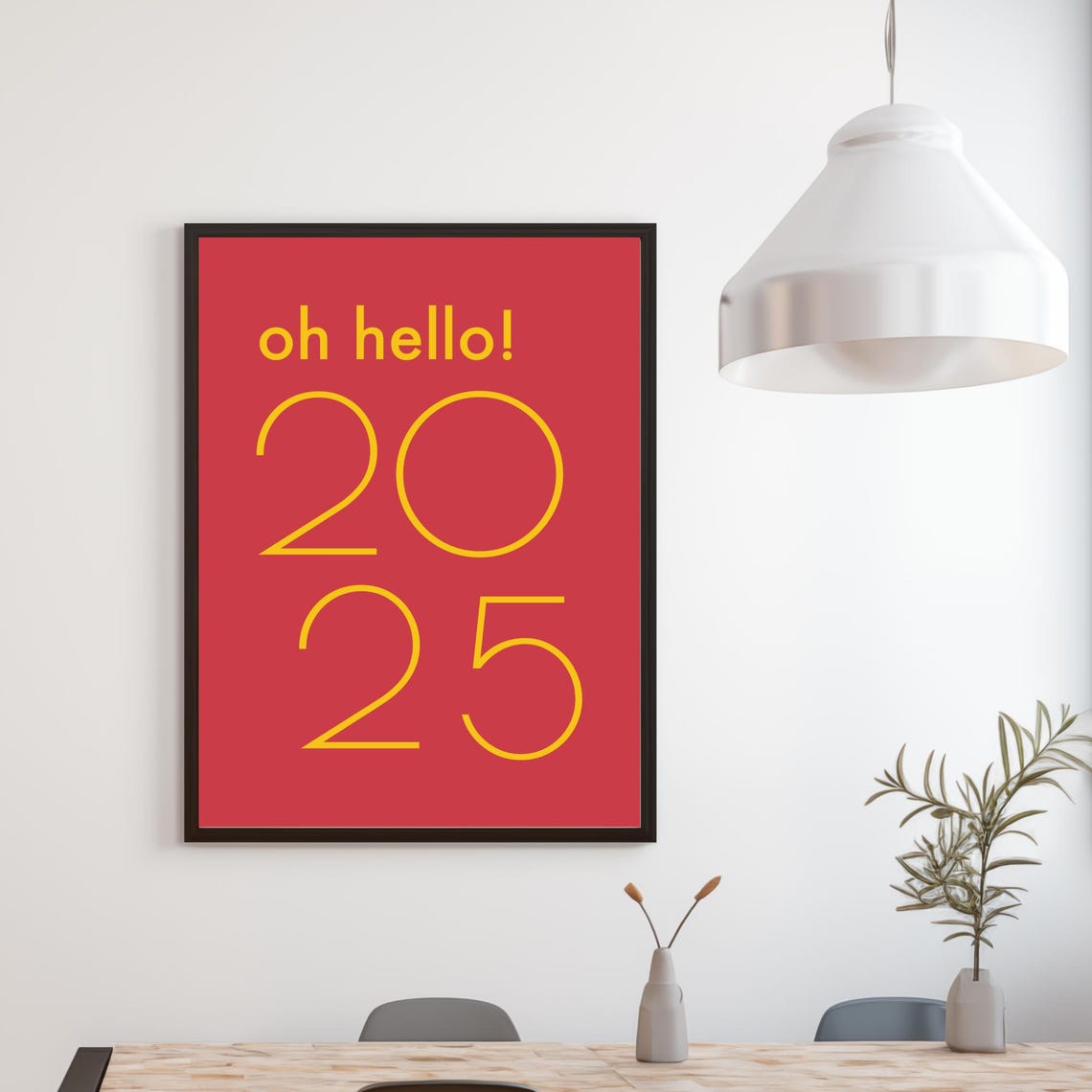 Oh Hello 2025 Yellow On Red Modern Typography New Year Party Poster - Image 3