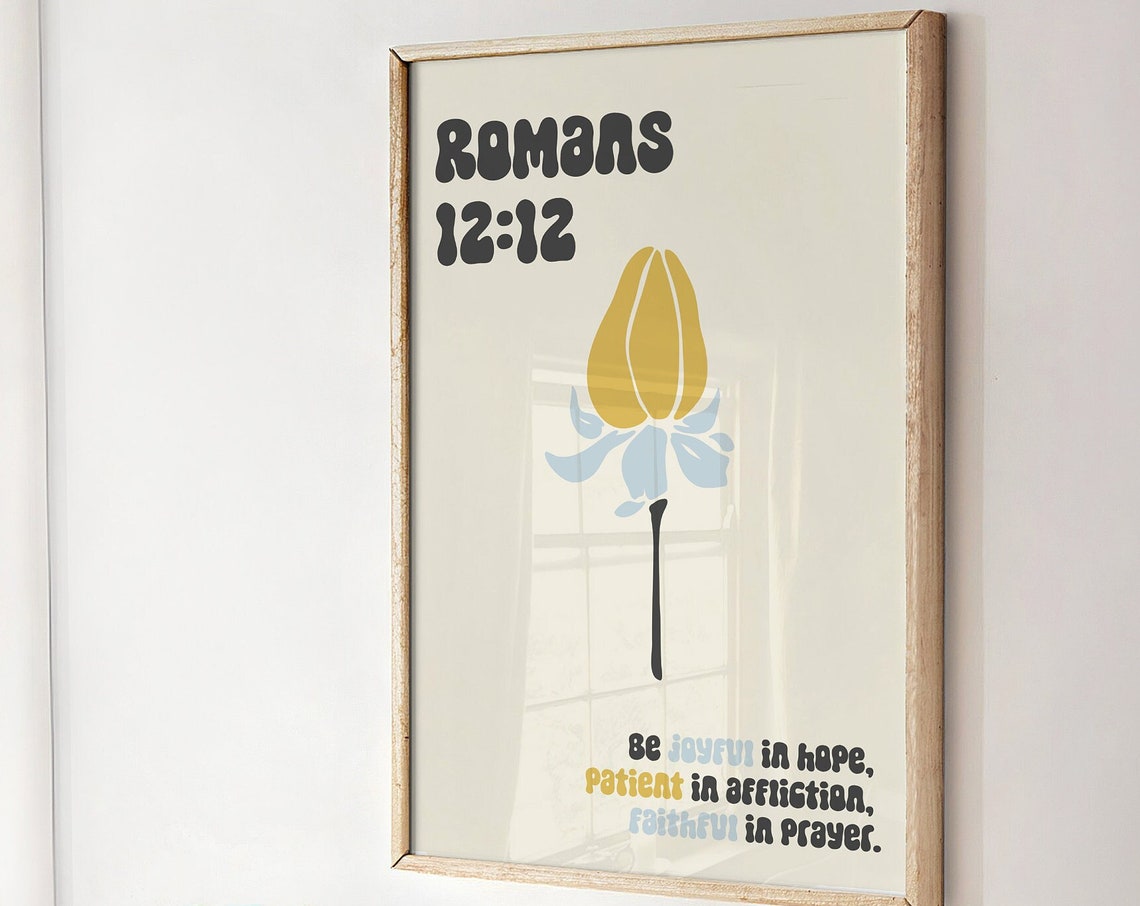 Romans 12:12 Retro Floral Bible Verse Scripture Quote Poster