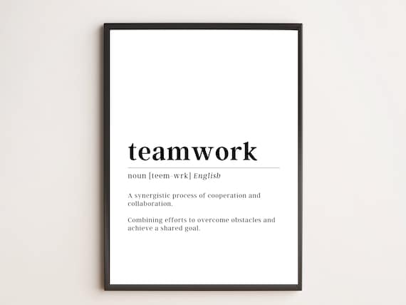 Teamwork Definition Print Motivational Wall Art