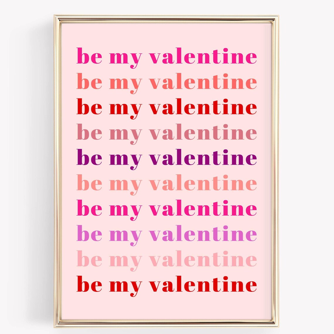 Valentines Day Pink Wall Art, Be My Valentine Poster