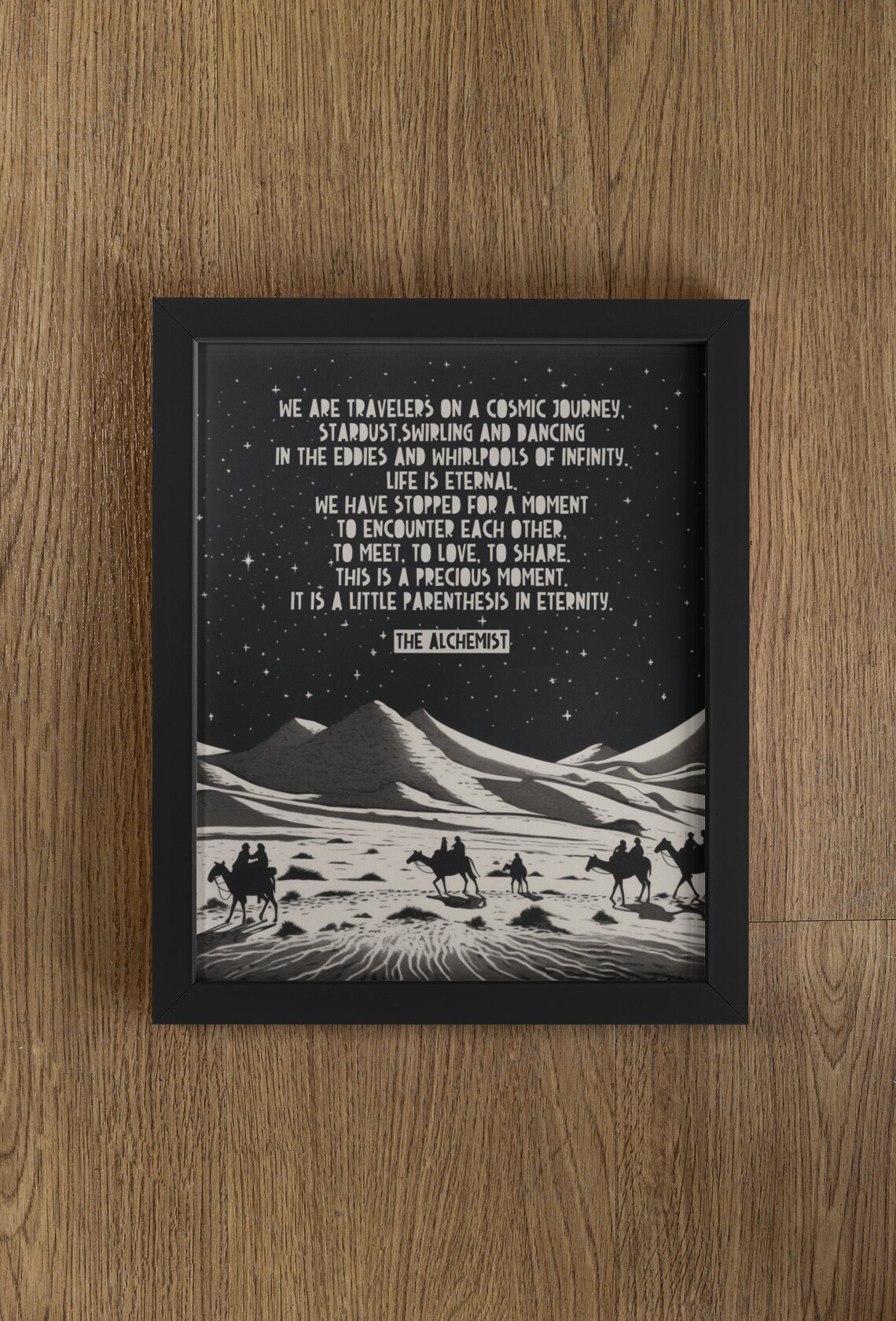 The Alchemist Cosmic Journey Starry Desert Caravan Night Quote Poster