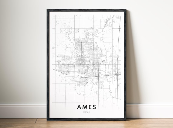 Ames Iowa Map Poster Ap Black And White Minimalistic Print City Art