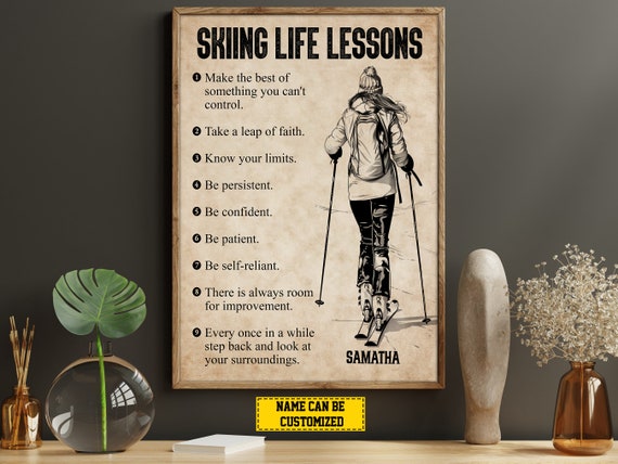 Skiing Life Lessons Personalized Print Skiing Poster Print Skiing Gift For Girl Daughter